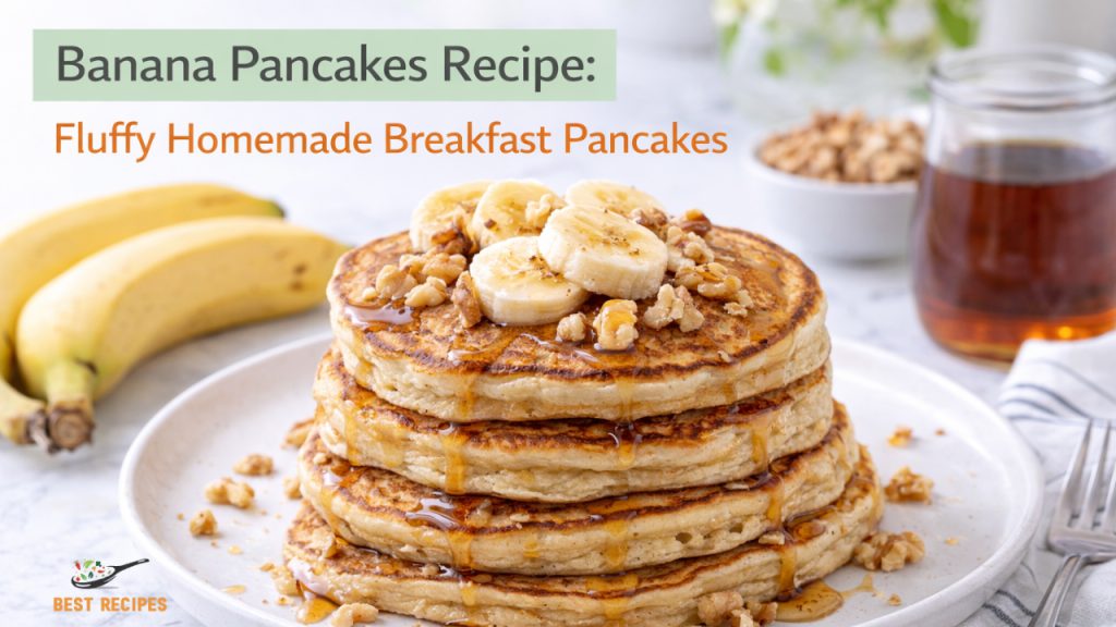 Banana Pancakes Recipe: Fluffy Homemade Breakfast Pancakes banana-pancakes-recipe