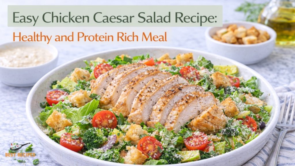 Easy Chicken Caesar Salad Recipe: Healthy and Protein Rich Meal Chicken Caesar salad with grilled chicken and parmesan cheese