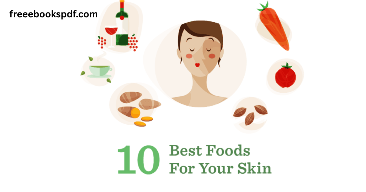 Best foods for glowing skin naturally